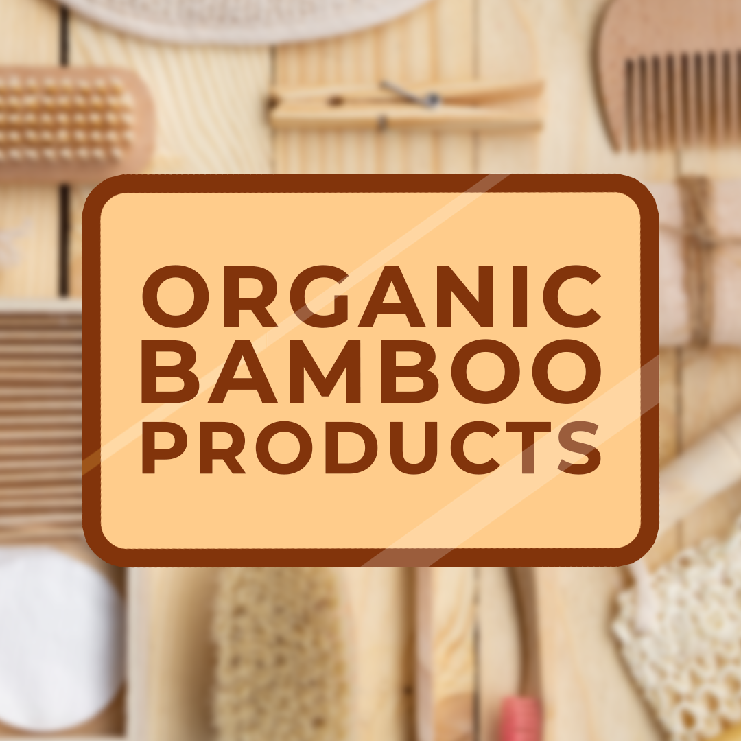 Organic Bamboo Products - EcoFreaky