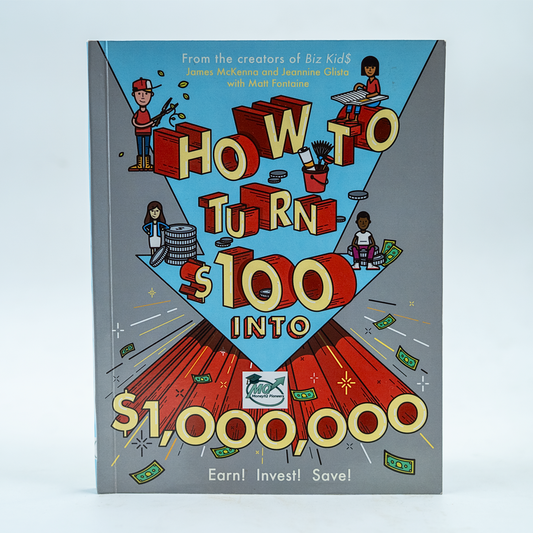 How to Turn $100 into $1,000,000 Book – Kids Money, Saving & Investing Guide
